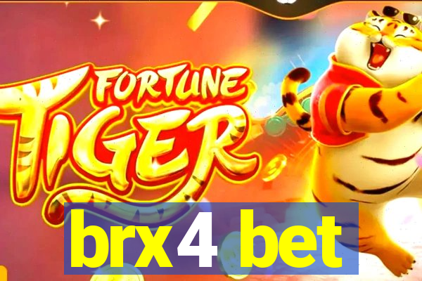 brx4 bet